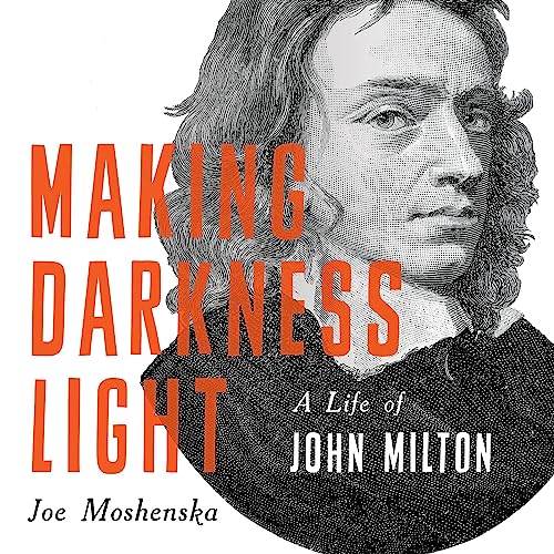 Making Darkness Light by Joe Moshenska episode artwork