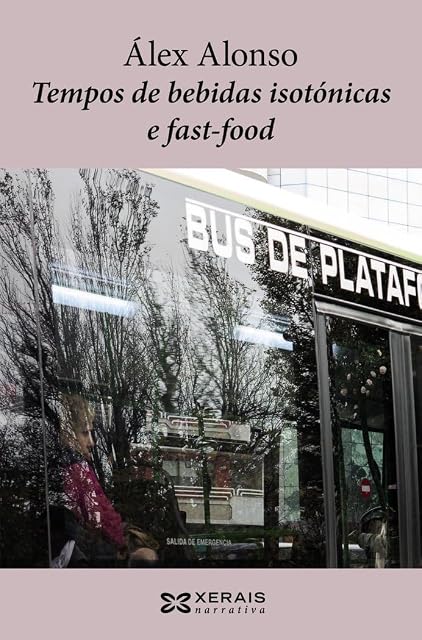 Portada de Tempos de bebidas isotónicas e fast-food
