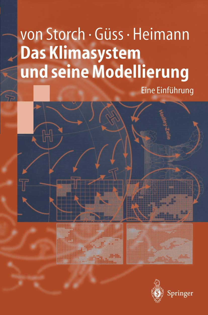 Das Klimasystem und seine Modellierung: Eine Einführung