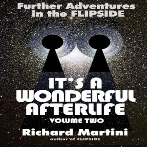 It's a Wonderful Afterlife Volume 2 Audiolibro Por Richard Martini arte de portada