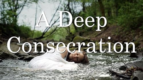 A Deep Consecration "Purify the Bride" - Video Podcast Por arte de portada