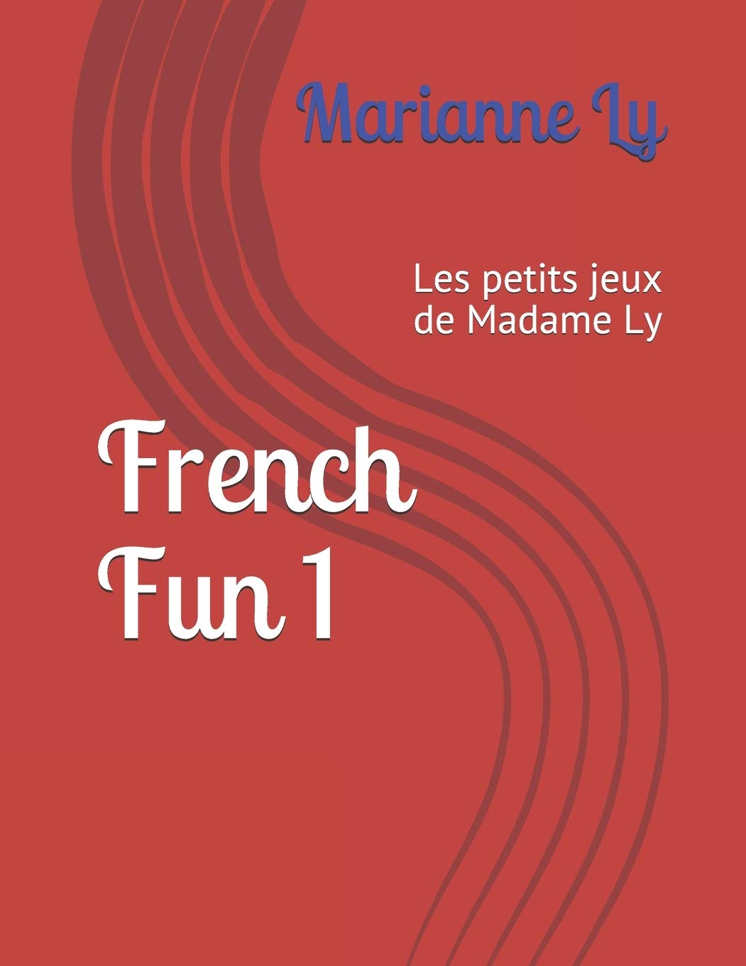 French Fun 1: Les petits jeux de Madame Ly