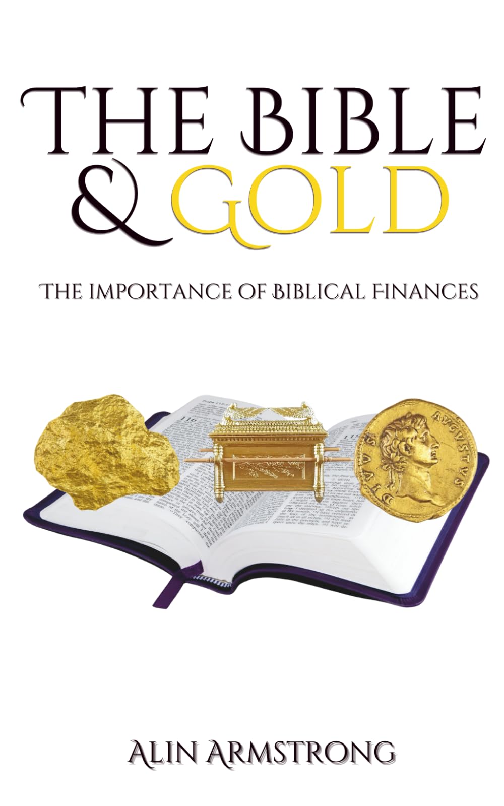 The Bible and Gold: The Importance of Biblical Finances