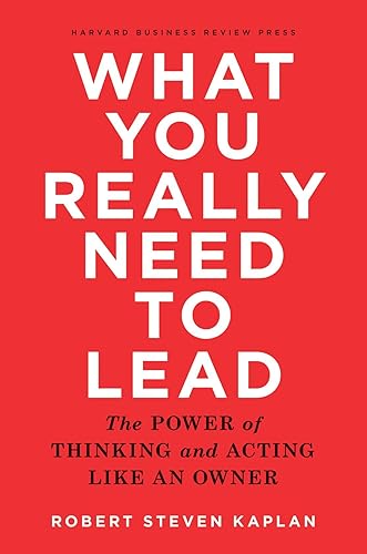 What You Really Need to Lead: The Power of Thinking