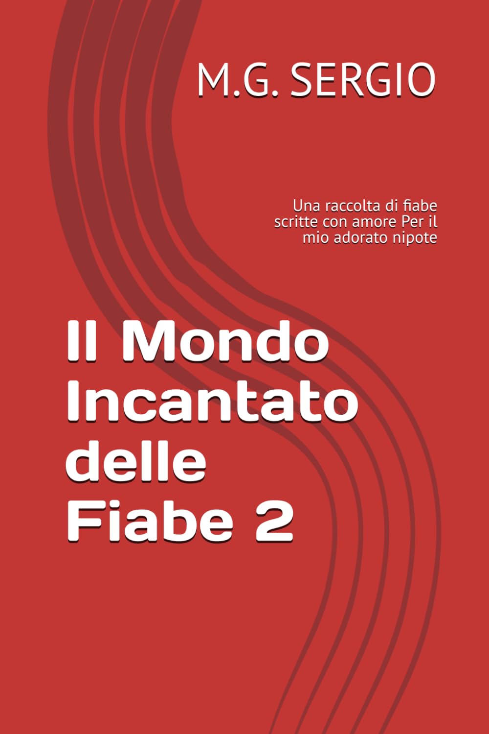 Il Mondo Incantato delle Fiabe 2