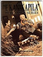 "E Kanikapila" Play-along Series Volume 1 Featuring Favorite Hawaiian Songs 0979169208 Book Cover