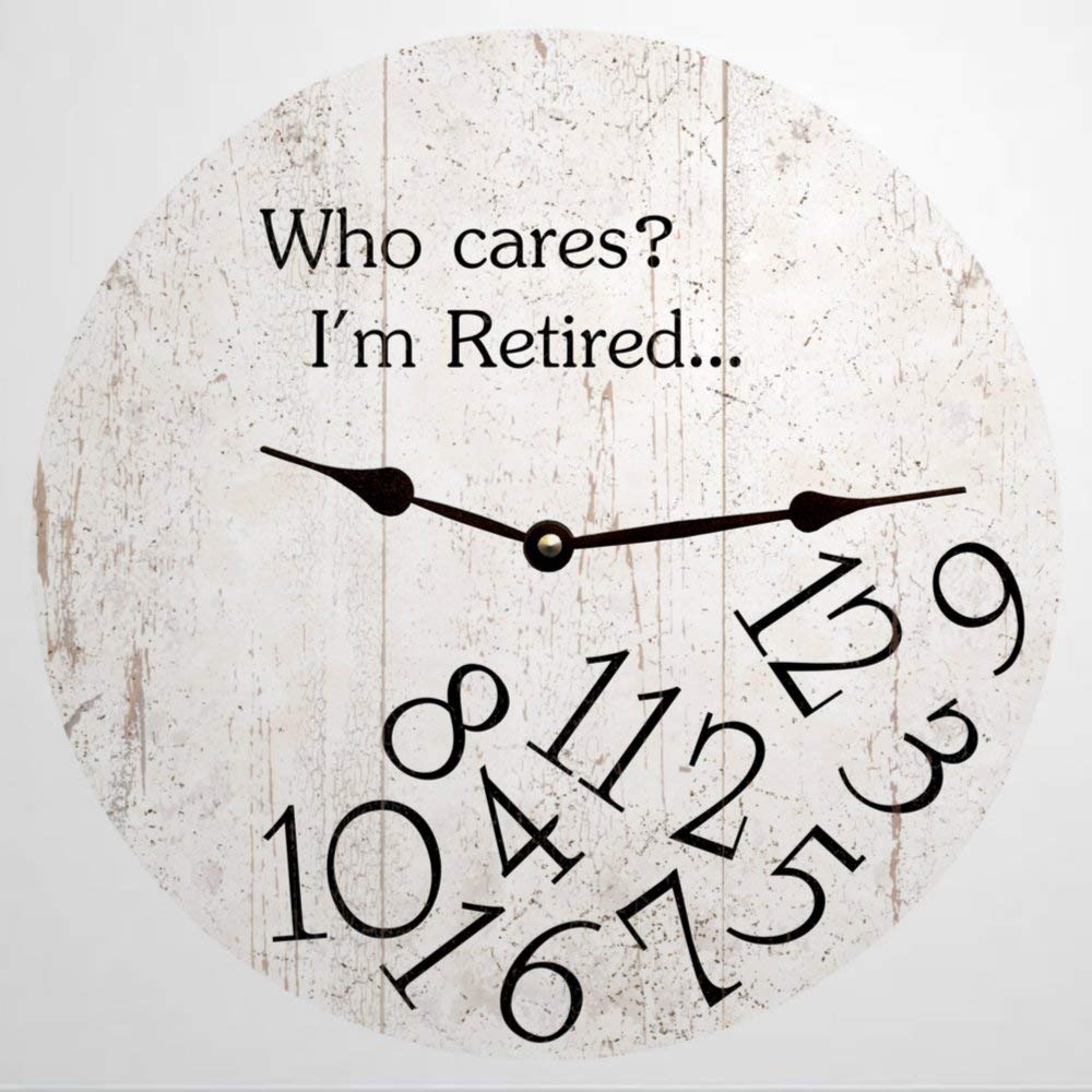 Ericaubird Style1 White Who Cares I'm Retired Clock Who Cares I'm Retired Clock 12 Inch Wooden Wall Clock Battery Operated Wall Decor Home Decor