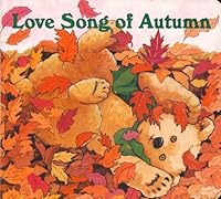 Love Song of Autumn 0786808985 Book Cover