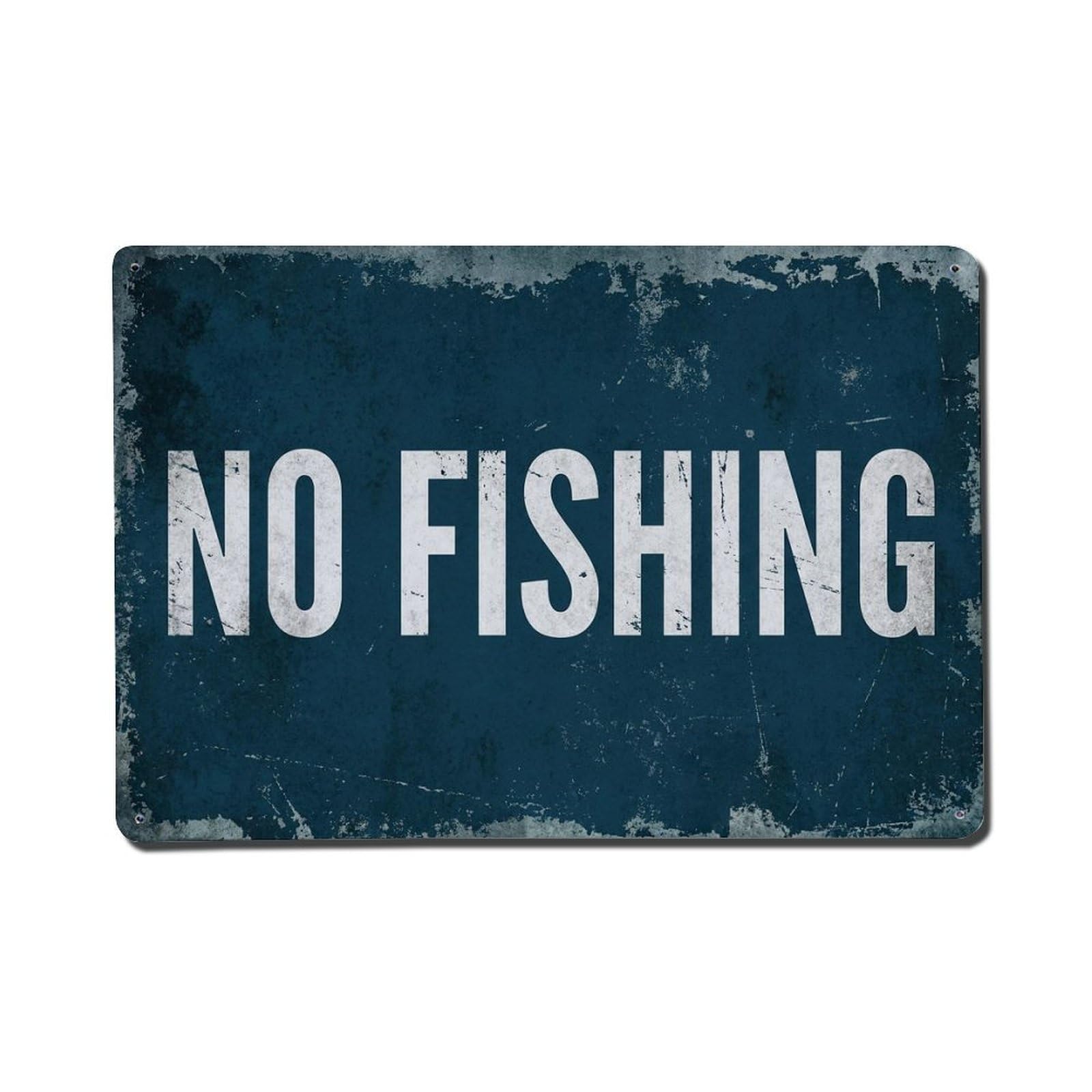 Vintage Text with No Fishing Metal Tin Sign