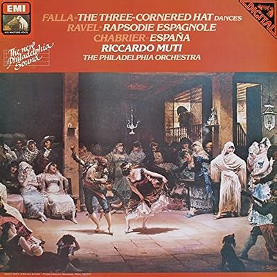 The Three-Cornered Hat Suites 1 & 2 / Rapsodie Espagnole / Espana