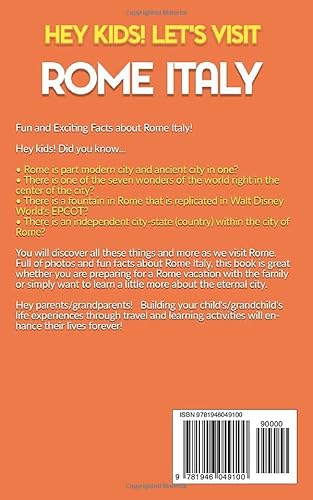 Hey Kids! Let's Visit Rome Italy: Fun Facts And Amazing Discoveries For Kids (Hey Kids! Let's Visit Travel Books #10) #TOP1
