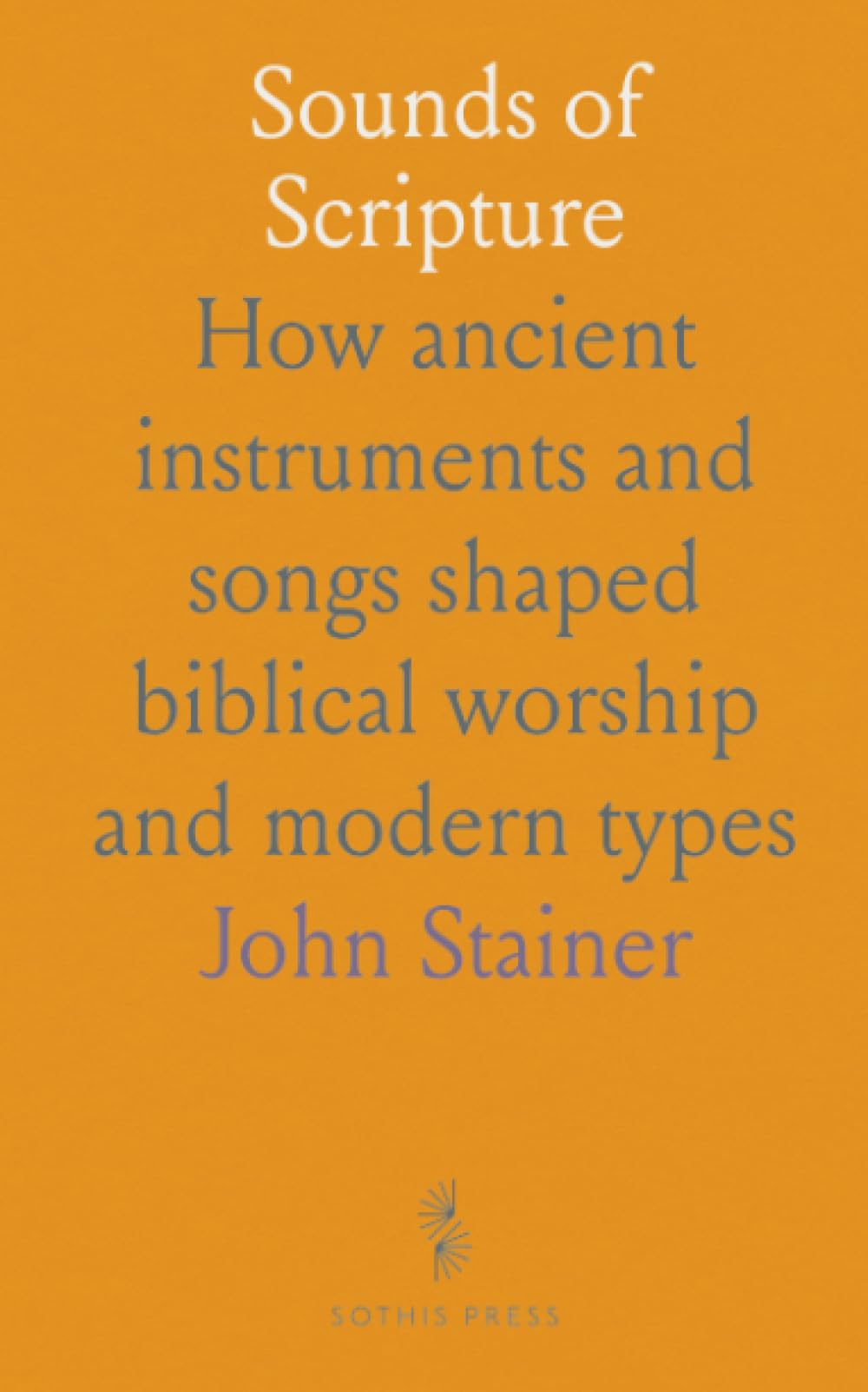 Sounds of Scripture: How ancient instruments and songs shaped biblical worship and modern types