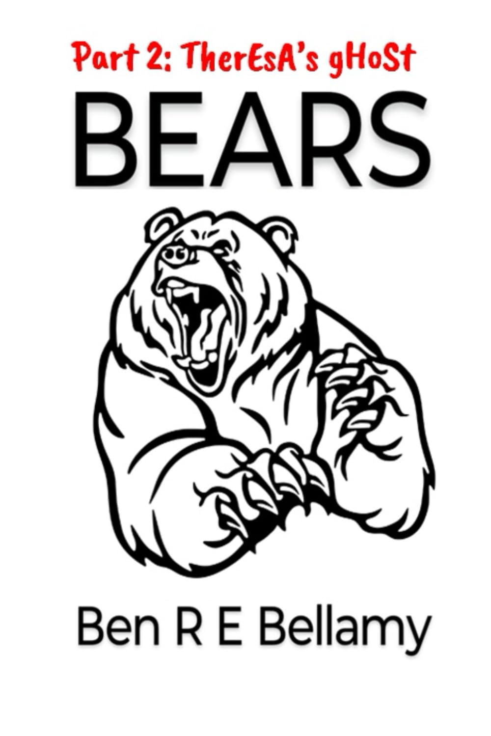 Bears 2: Theresa's ghost (Bears. Edward's story.)