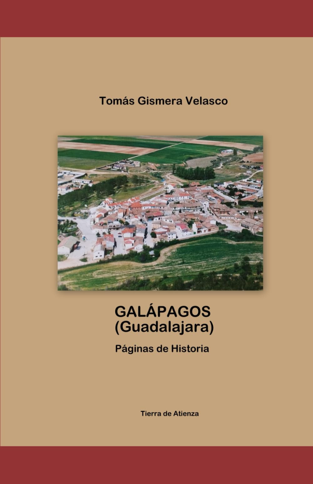 GALÁPAGOS (Guadalajara) Páginas de Historia
