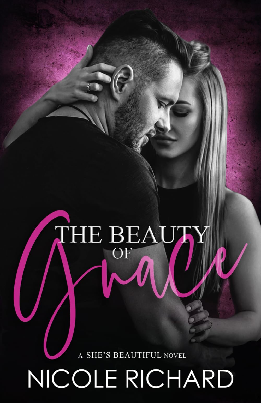 The Beauty of Grace (She's Beautiful Series)