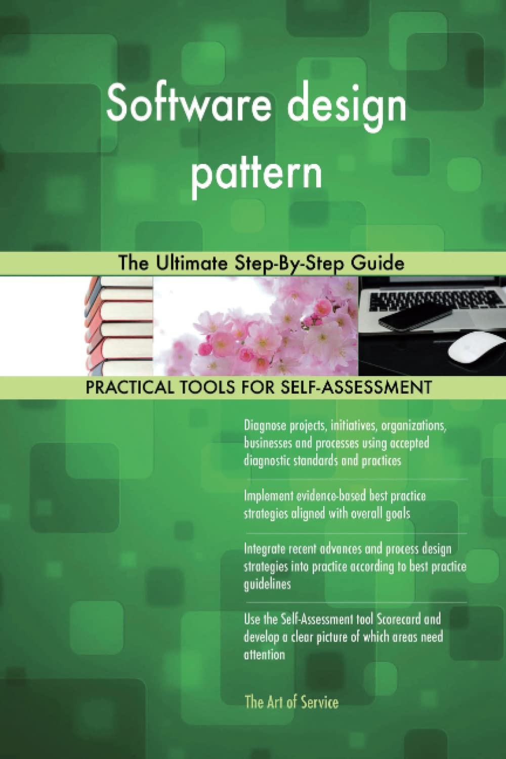 Buy Software design pattern The Ultimate Step-By-Step Guide Book Online ...