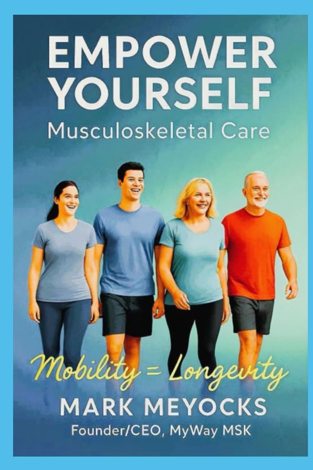 Empower Yourself Musculoskeletal Care