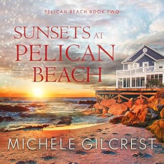 Sunsets at Pelican Beach Audiolibro Por Michele Gilcrest arte de portada