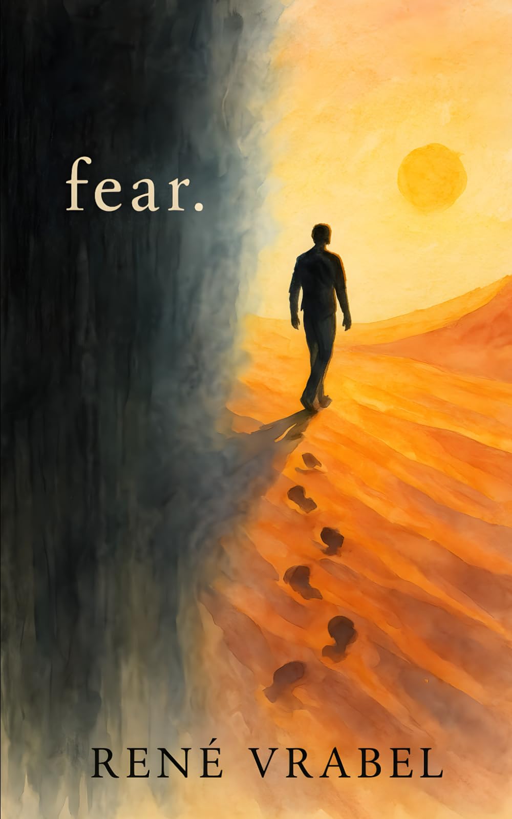 fear.: from fear to faith