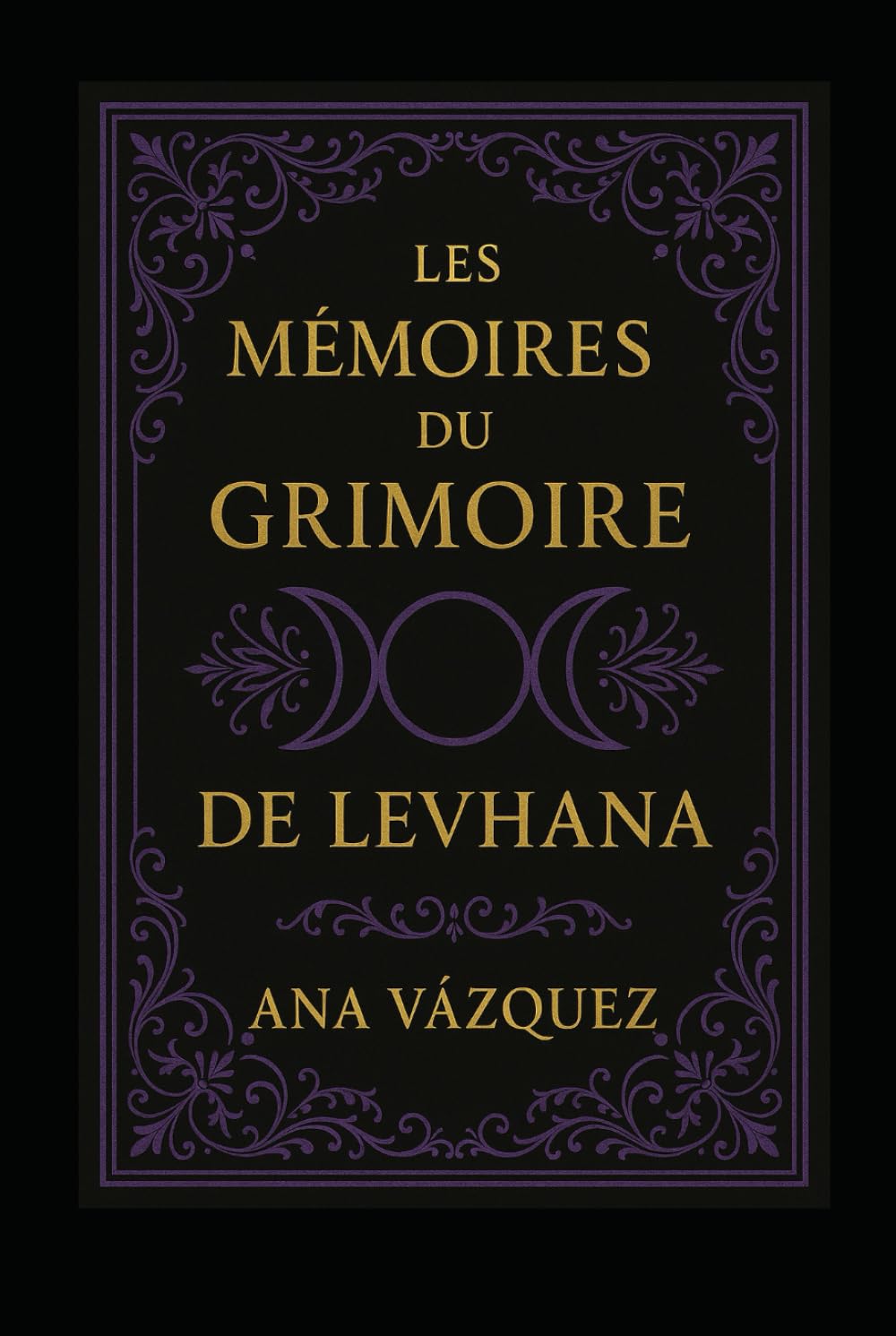 Les mémoires du Grimoire de Levhana