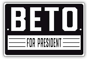 Beto For Texas Yard Sign Beto For President 2024