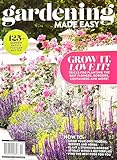 Gardening Made Easy Magazine Issue 42 125+ Garden Basics You Can Master