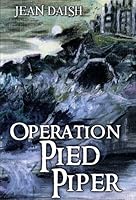 Operation Pied Piper 1848972814 Book Cover