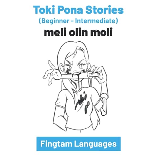 Toki Pona Stories: meli olin moli