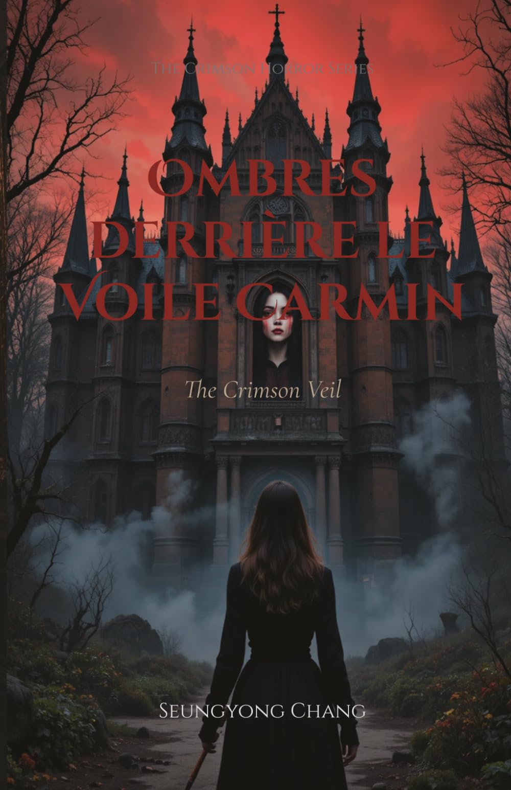 Ombres derrière le Voile Carmin: The Crimson Veil (The Crimson Horror Series)