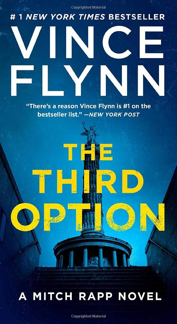 The Third Option (Volume 4) (A Mitch Rapp Novel, Band 2)