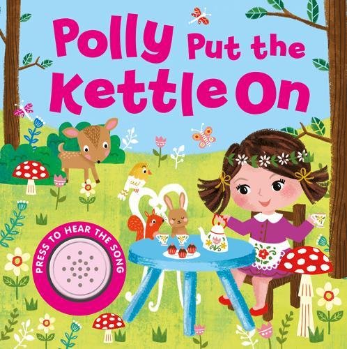 Polly Put the Kettle On (Song Sounds)