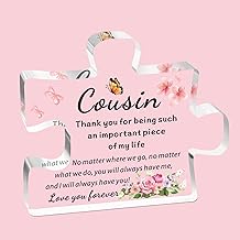 Cousin Gifts for Women Acrylic Plaque Cousin Birthday Gifts Thank You for Being Such An Important Piece of My Life