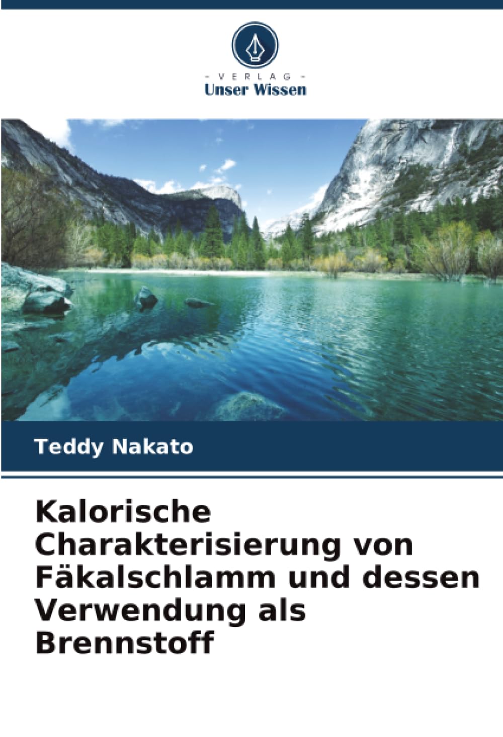 Kalorische Charakterisierung von Fäkalschlamm und dessen Verwendung als Brennstoff
