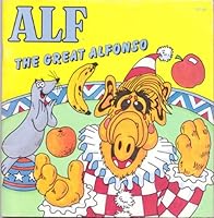 Alf, the Great Alfonso 0026885549 Book Cover