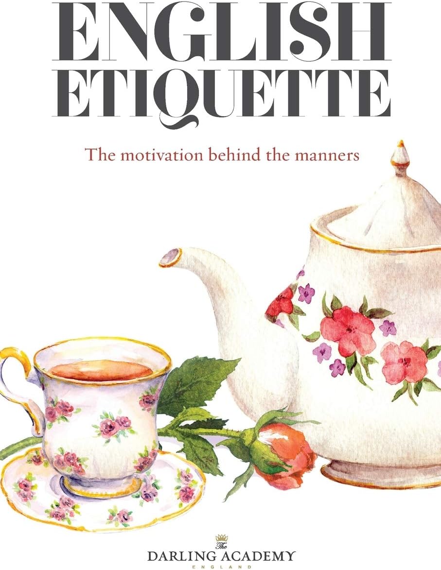 Clone Studios Ltd English Etiquette: The Motivation Behind the Manners