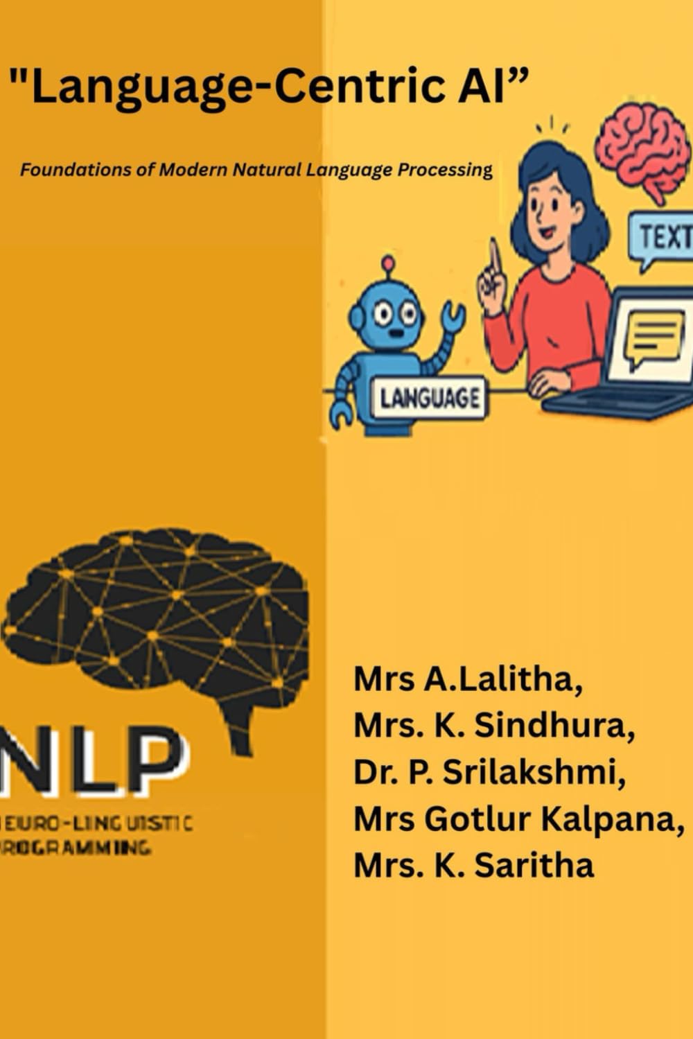 Language-Centric AI: Foundations of Modern Natural Language Processing
