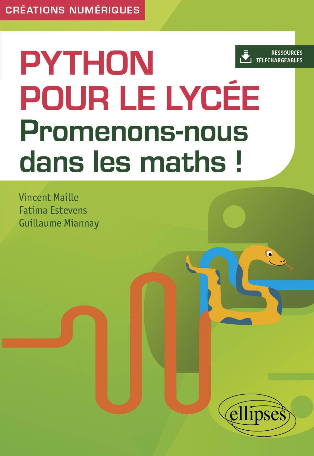 Python pour le lycée: Promenons-nous dans les maths !