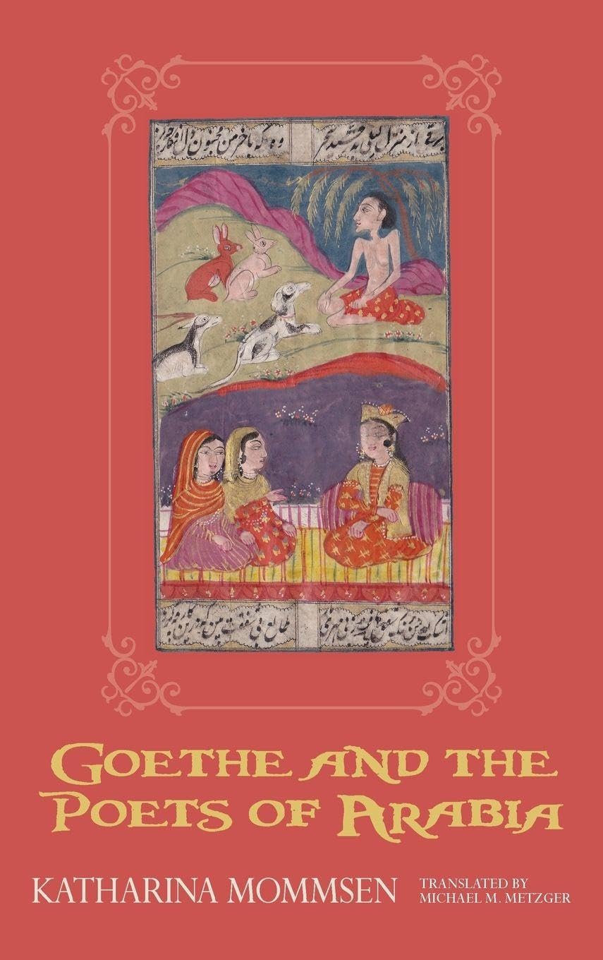 Buy Goethe and the Poets of Arabia — BookShops.in