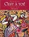 Cest a Toi Level One (French Edition) workbook