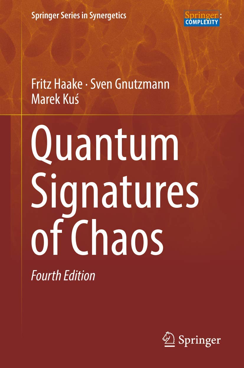 Buy Quantum Signatures of Chaos (Springer Series in Synergetics