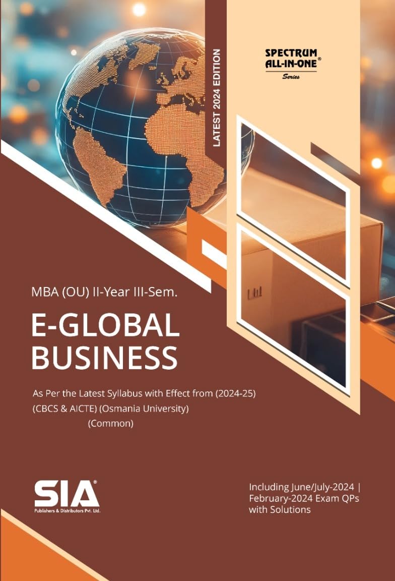 E-Global Business MBA (OU) II-Year III-Sem (As Per the Latest Syllabus With Effect From (2024-25) Syllabus (CBCS & AICTE) (Osmania University) Common Latest 2024 Edition Paperback
