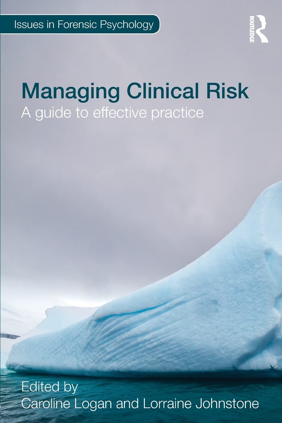 Buy Managing Clinical Risk: A Guide to Effective Practice — BookShops.in
