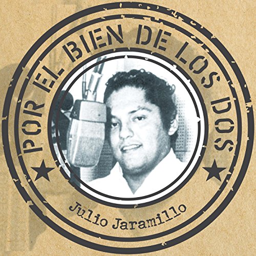 Play Por el bien de los dos by Julio Jaramillo on Amazon Music