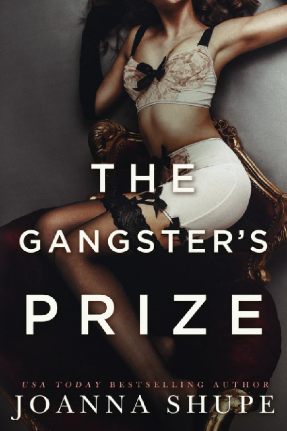 The Gangster's Prize: A Gilded Age Novella
