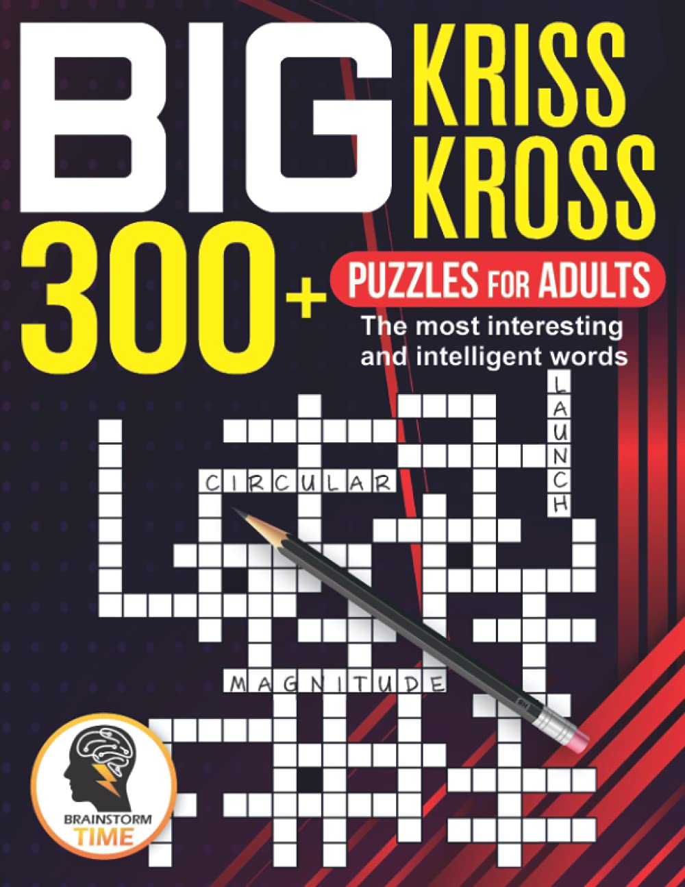 Big Kriss Kross: 300+ Puzzles for adults. The most interesting and intelligent words: 9