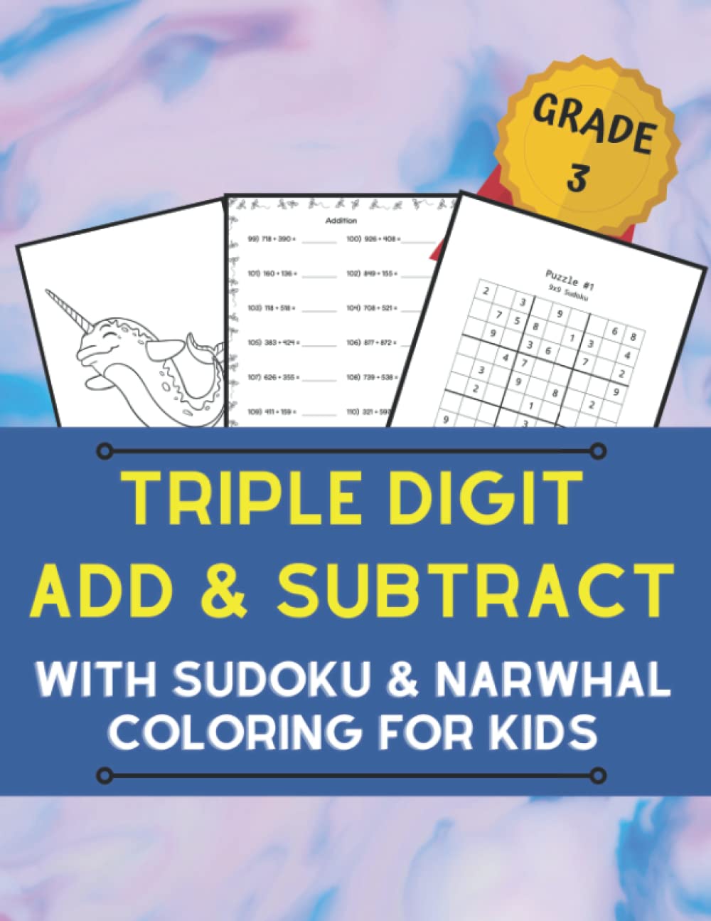 Buy Triple Digit Add & Subtract With Sudoku & Narwhal Coloring For Kids ...