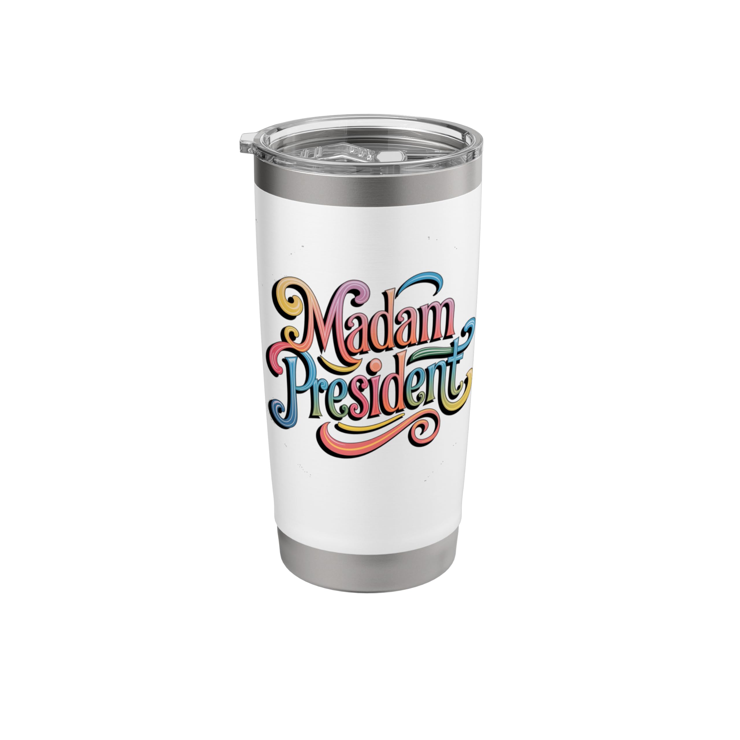 Madam President 2024 Colorful Womens Mens Stainless Steel Insulated Tumbler