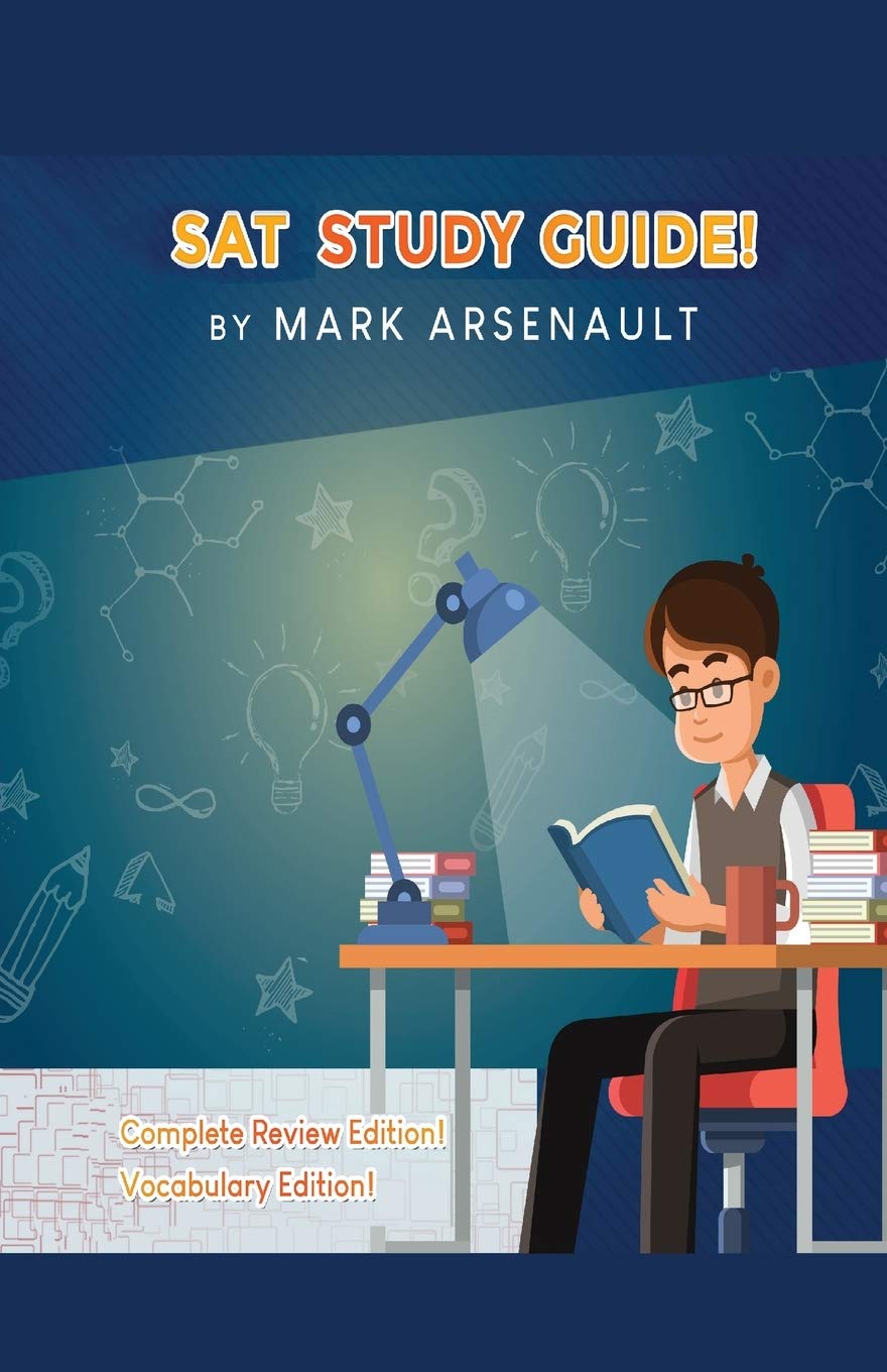 SAT Study Guide! Best SAT Test Prep Book To Help You Pass the Exam! Complete Review Edition! Vocabulary Edition! Paperback – 9 June 2020