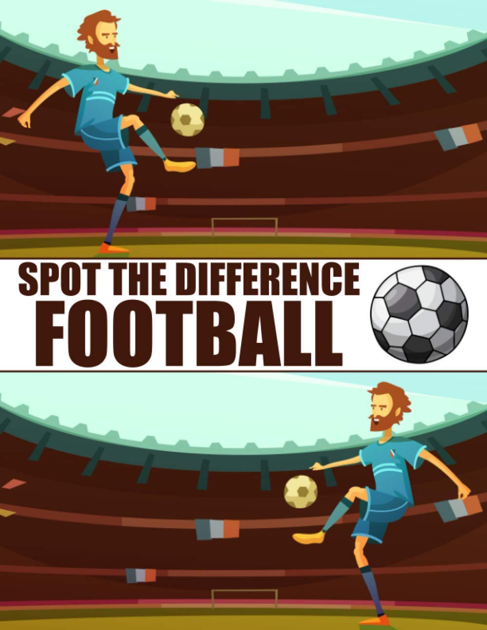 Independently Published Spot The Difference Football!: A Fun Search and Find Books for Children 6-10 years old