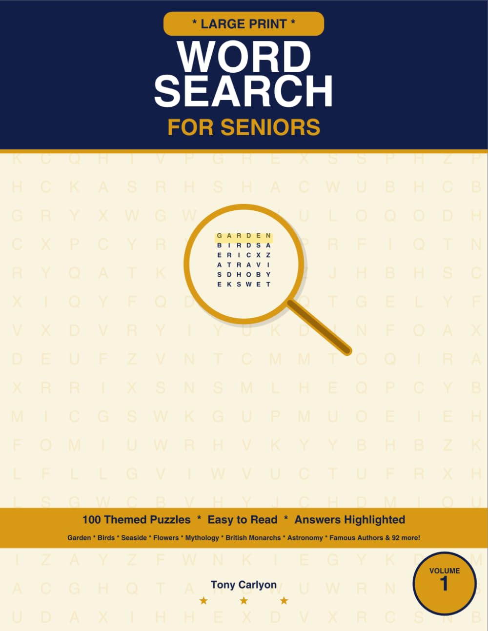 Large Print Word Search for Seniors: Volume 1 — 100 Themed Puzzles with Highlighted Answers